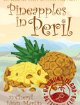 Pineapples in Peril cover